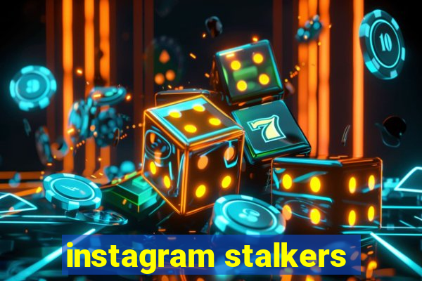 instagram stalkers